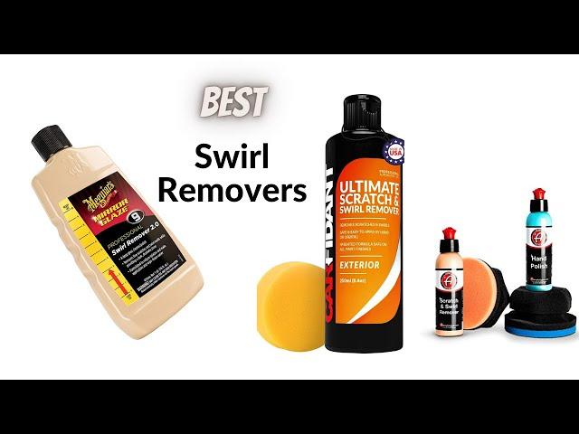 Top 5 Best Swirl Removers for Car Paint | ReviewSet