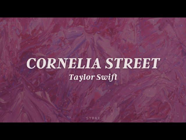 Taylor Swift - Cornelia Street (Lyrics)