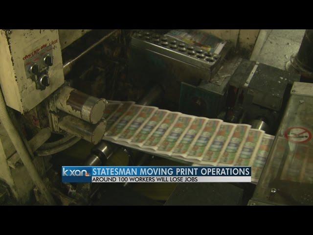 Austin American-Statesman moving printing operations, cutting 100 jobs