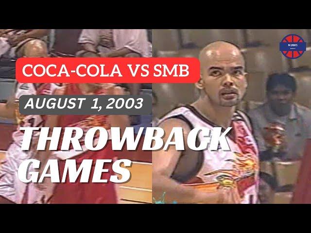 COCA-COLA vs SAN MIGUEL  | Aug 1, 2003 | FULL GAME |  | PBA THROWBACK GAMES