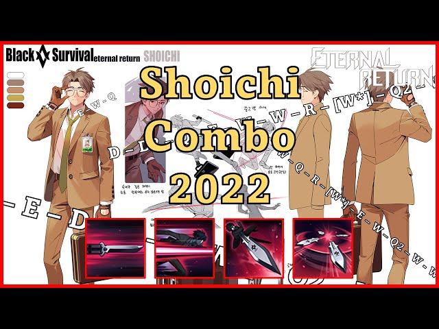 [Eternal Return] Shoichi Combo Guide 2022 | Shoichi Guide by ECYoon