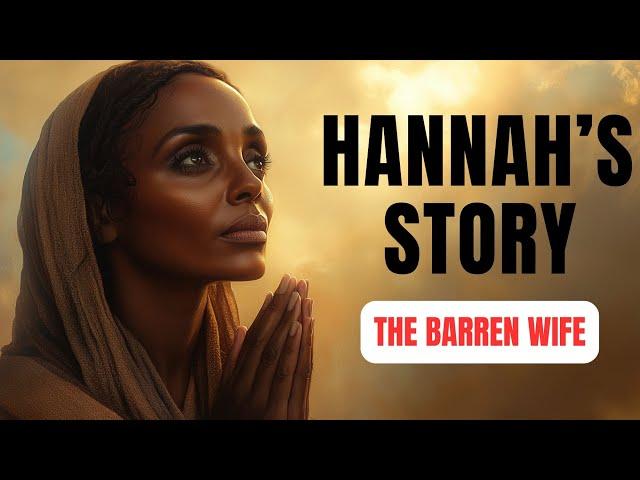 The Story of Hannah in the Bible: A Prayer That Changed History | Bible Stories