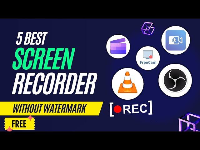 5 Best Free Screen Recorder for Pc Without Watermark | No Limit 