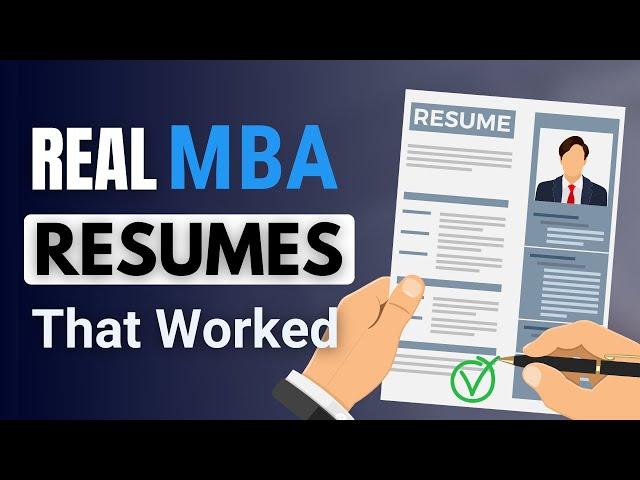 MBA RESUMES That Worked | Analysis of Resumes of Admitted MBA Students