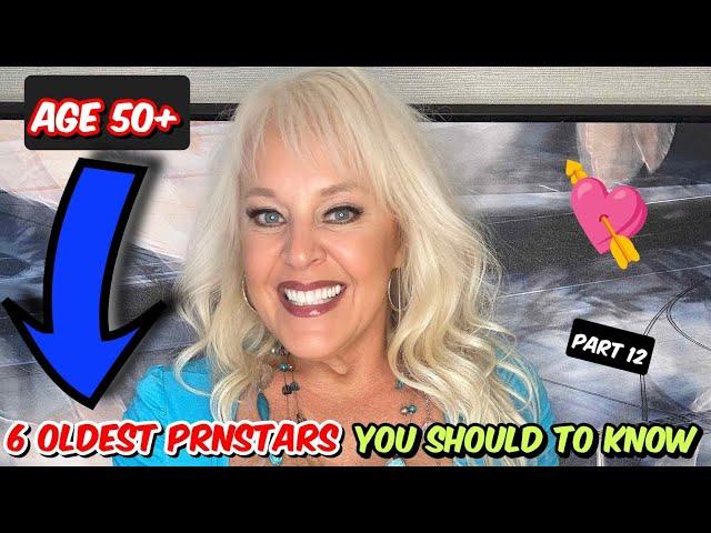 6 Oldest Prnstars You Should to Know 12 |  Naughtyblondes