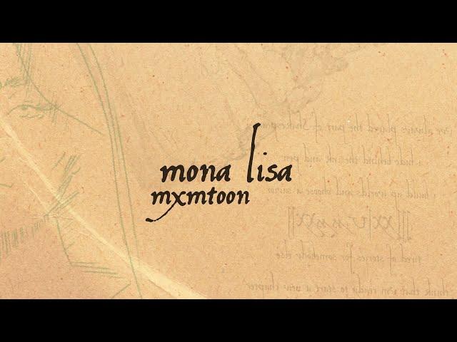mxmtoon - mona lisa (lyric video)