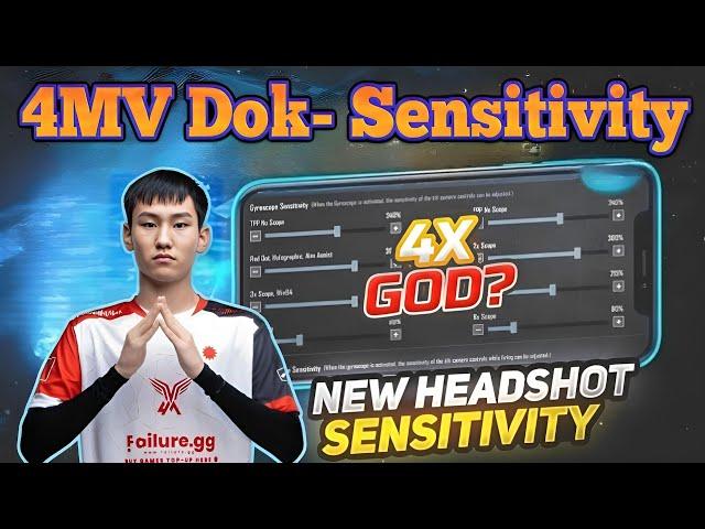 4MV Dok : PUBG & BGMI SENSITIVITY  4x God?100% Original  - @Dok922. 