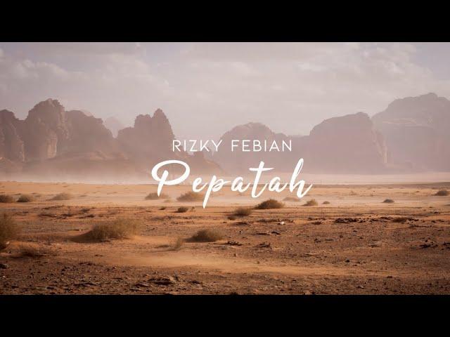 Rizky Febian - Pepatah [Lyric Video]