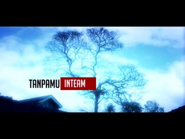 Inteam - Tanpamu (Official Music Video)