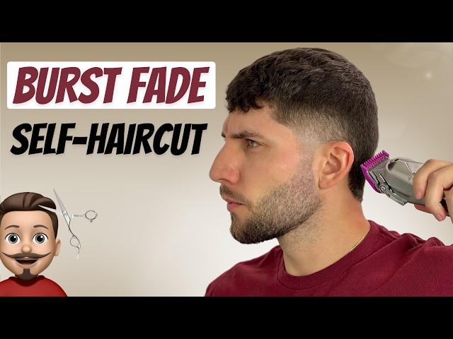 Burst Fade Self Cut Tutorial | Cut My Own Hair Men 2024