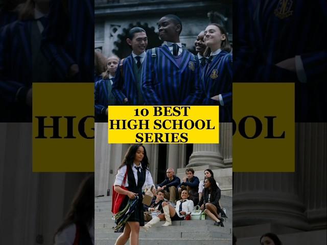 10 Best High School Series