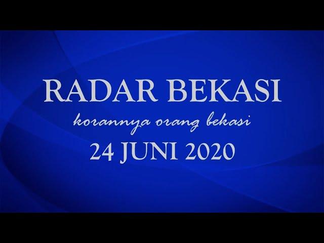 KORAN RADAR BEKASI 24 JUNI 2020