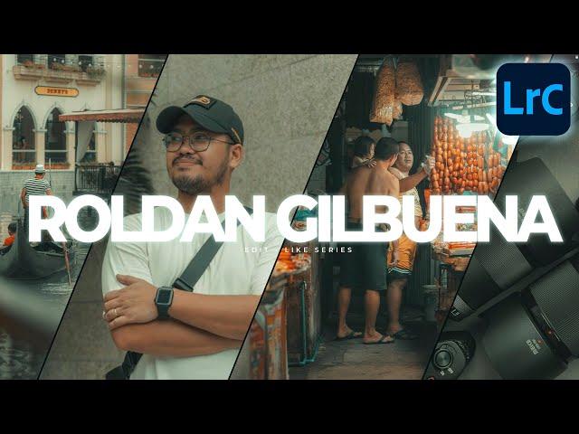 How to Edit Photos Like Roldan Gilbuena | Lightroom Classic Tutorial Free Preset