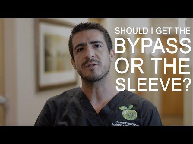 Should you Get the Bypass or the Gastric Sleeve?