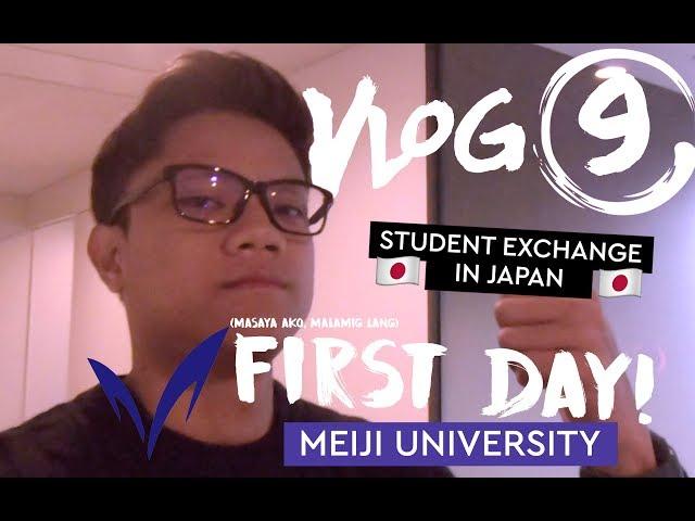 [9] First day @ Meiji University!  - Filipino Exchange Student in Japan!! 