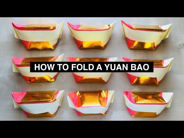 How to Fold a Yuan Bao (元寶) or Gold Ingot