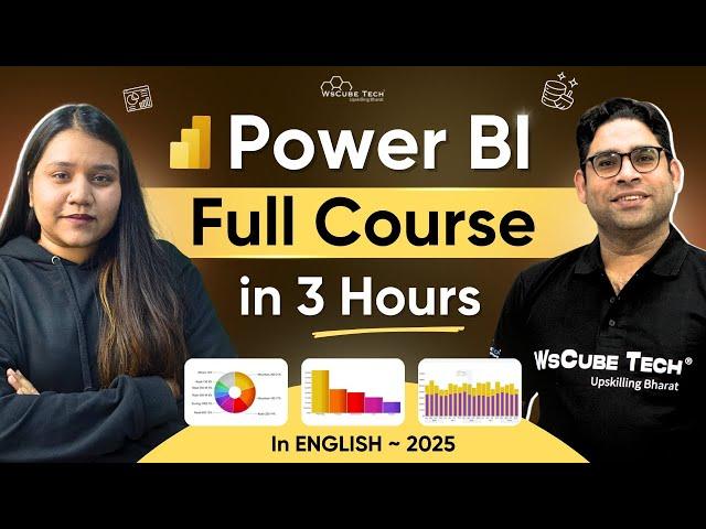 Power BI Full Course 2025: Complete Beginner to Advanced Tutorial in English