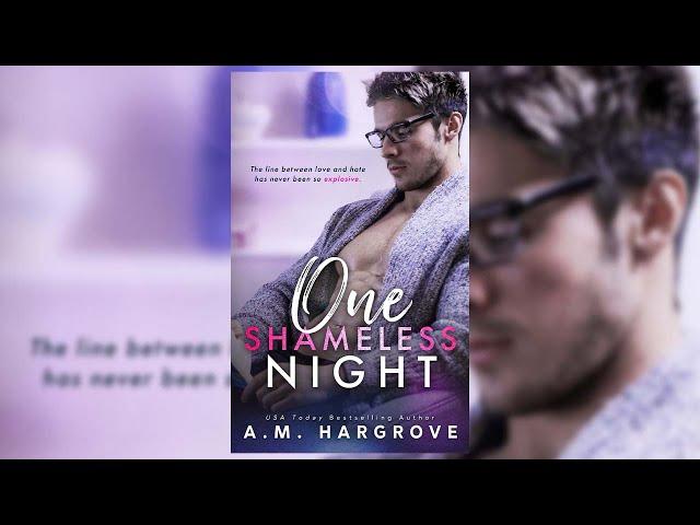 One Shameless Night by A. M. Hargrove | Audiobook Romance