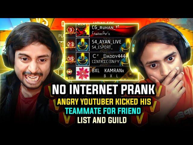 NO INTERNET PRANK & Angry YouTuber Rg Gamer  Kicked His Teammate  From Friend List  And Guild 