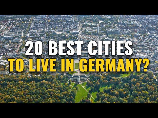 20 Best Places to Live in Germany