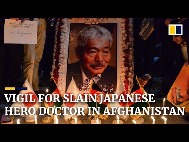 Vigil in Afghanistan for Japanese hero doctor killed in attack on NGO convoy