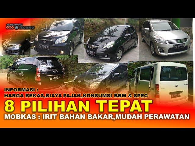 Top 8 Pilihan Mobil Bekas Terbaik Yang Irit BBM,Harga Murah,Mudah Perawatan Mesin | MOBIL BEKAS