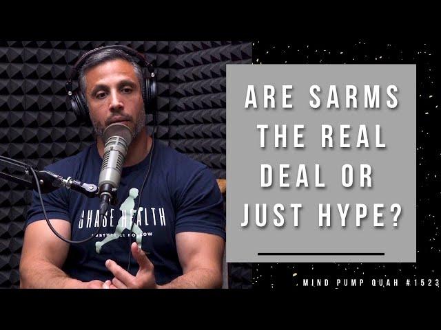 The Raw Truth About SARMS