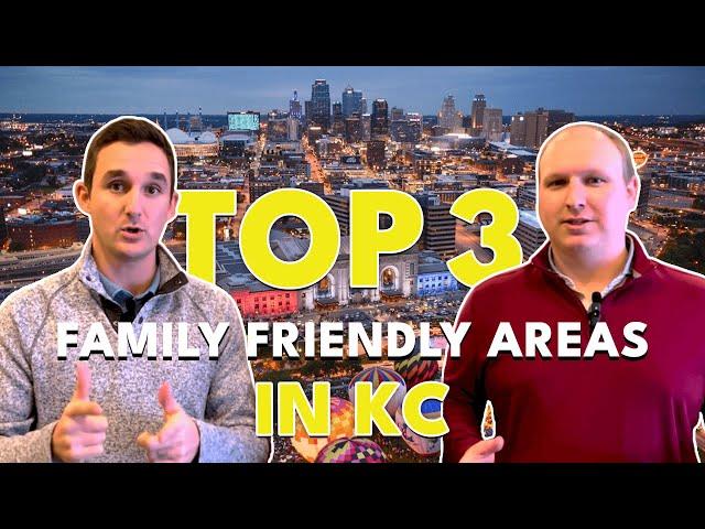 Best Areas for Families in Kansas City