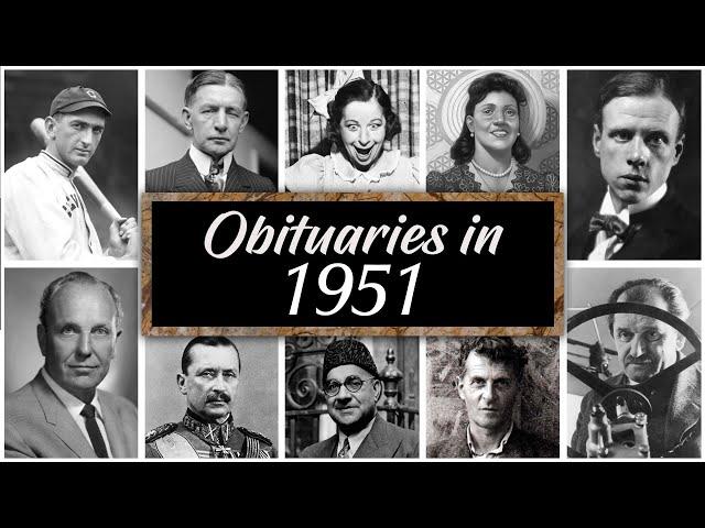 Obituary in 1951: Famous Faces We Lost in 1951