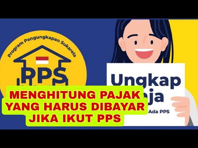 Menghitung Besaran Pajak yang harus di bayar jika ikut PPS - Harta Dalam Negri #pps