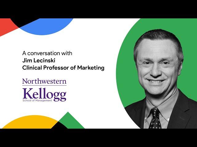 Northwestern-Kellogg Professor Jim Lecinski on being a whole-brain marketer | Modern Marketers