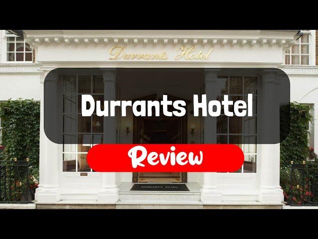 Durrants Hotel Review - Is This London Hotel Worth It?