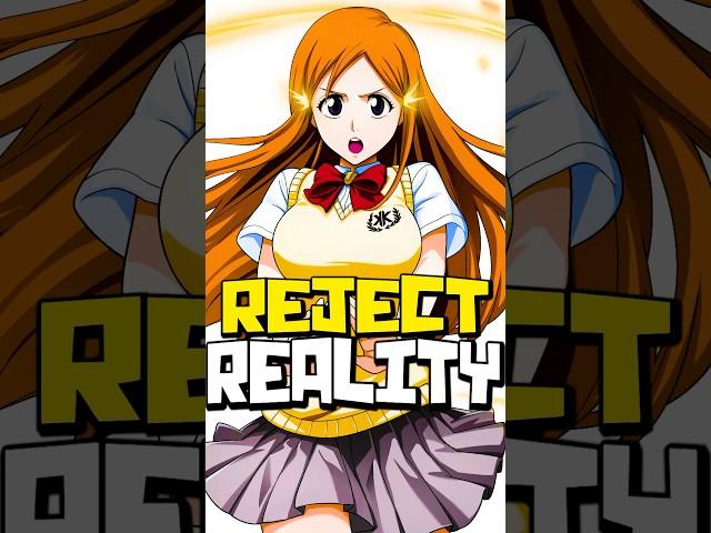 Orihime Has One of the Most Insane Abilities in BLEACH...
