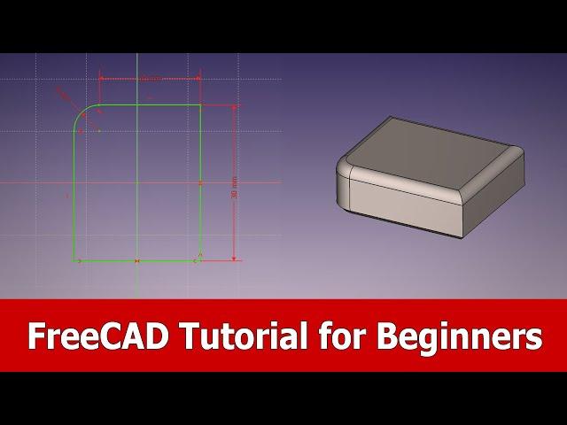 FreeCAD Tutorial for Beginners