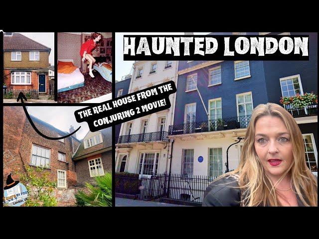 London's Most Haunted Houses & The REAL Conjuring 2 House