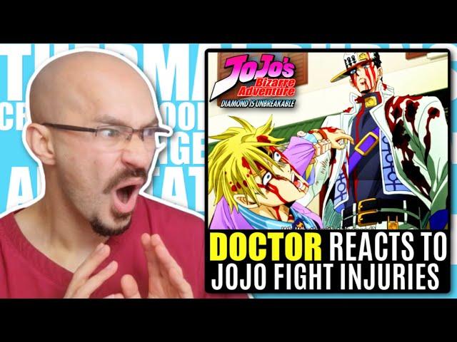 DOCTOR Reacts to JoJo's Bizarre Adventure FIGHT INJURIES