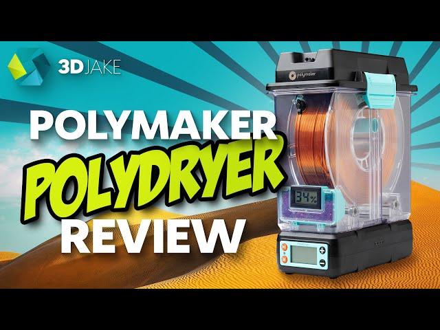 Polymaker PolyDryer: Revolutionising Filament Drying and Storage!