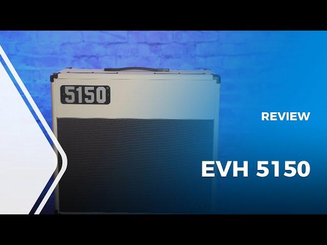 EVH 5150 Iconic Series 40 Watt Combo Amplifier Review