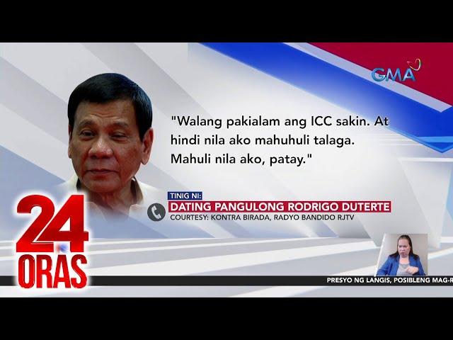 "ARESTUHIN NILA AKO DITO MAGKABARILAN TALAGA" - FPRRD | 24 Oras