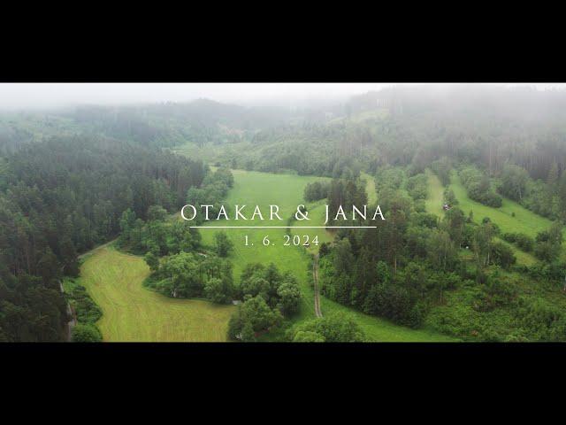 Svatební video | Otakar  & Jana 1. 6. 2024