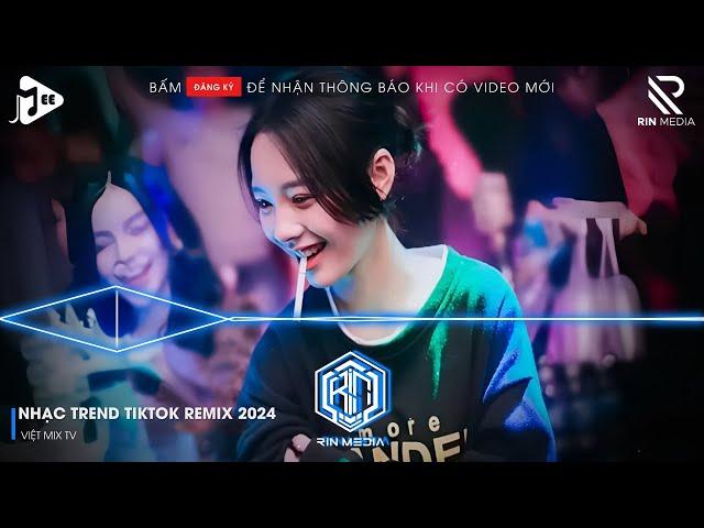 NONSTOP 2024 MIXTAPE | NHẠC TRẺ REMIX 2024 HAY NHẤT HIỆN NAY | NONSTOP 2024 VINAHOUSE BASS CỰC MẠNH