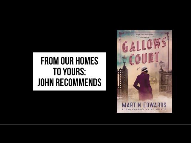 John recommends Gallows Court by Martin Edwards