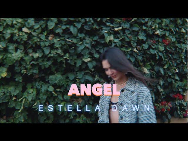 ANGEL - Estella Dawn ( Official Lyric Video)