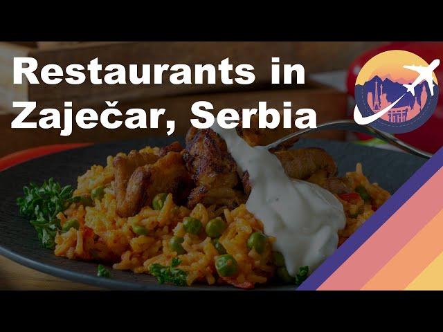 Restaurants in Zaječar, Serbia