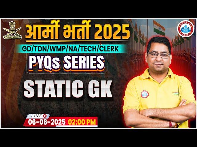 Army Bharti 2025 | PYQ's Series | Army Static GK Previous Year Question Paper By Arun Sir