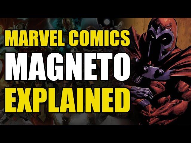 Marvel Comics: Magneto Explained | Comics Explained