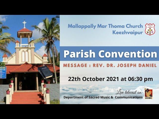 PARISH CONVENTION | MALLAPPALLY MTC KEEZHVAIPUR | REV. DR. JOSEPH DANIEL