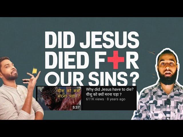 Did Jesus Really Die For Our Sins ? Christian Myths Debunked @GloryApologetics