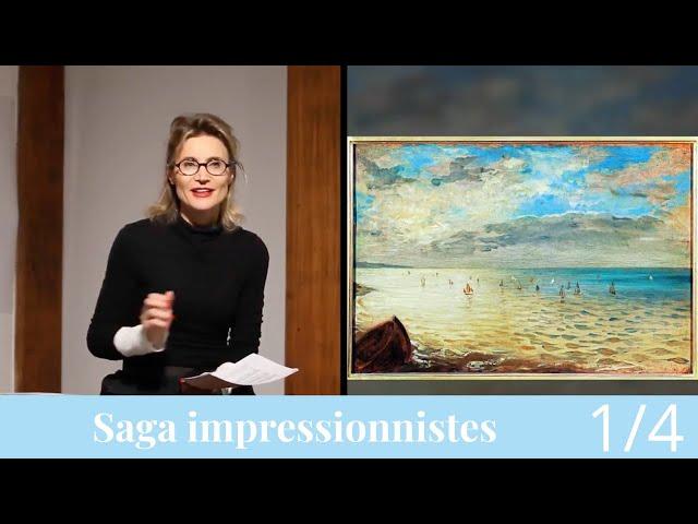 La Saga des Impressionnistes, Les Précurseurs : Delacroix, Courbet, Boudin et Jongkind