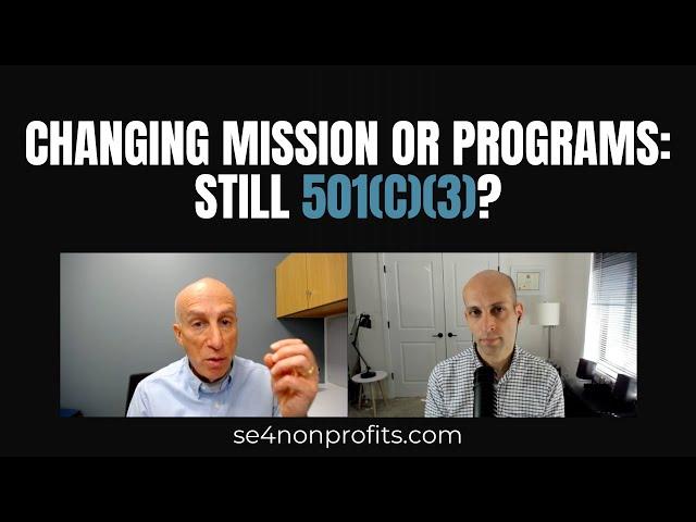 How changing mission or programs impacts a nonprofit's tax-exempt status | SE4N Clips